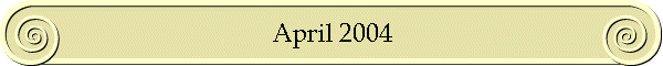 April 2004