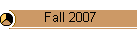 Fall 2007