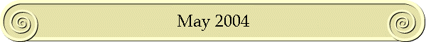 May 2004